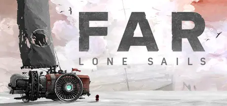 [PC]孤帆远航/远方孤帆/远方孤单的帆/FAR: Lone Sails-芝士游戏