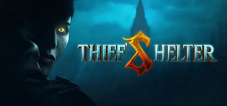 [PC]贼之避难所/THIEF'S SHELTER-芝士游戏