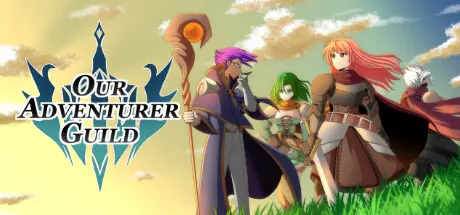 [PC]我们的冒险者公会/Our Adventurer Guild-芝士游戏