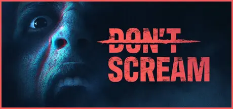 [PC]切勿尖叫/DON'T SCREAM-芝士游戏