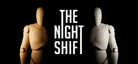 [PC]夜班/The Night Shift-芝士游戏