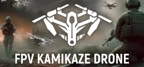 [PC]自爆无人机模拟器/FPV Kamikaze Drone-芝士游戏