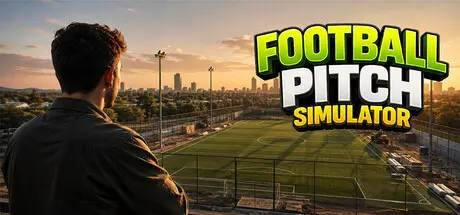 [PC]足球场模拟器/Football Pitch Simulator-芝士游戏