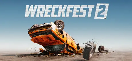 [PC]撞车嘉年华2/Wreckfest 2-芝士游戏