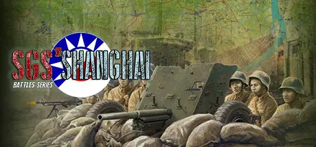 [PC]SGS淞沪会战/SGS Battle For: Shanghai-芝士游戏