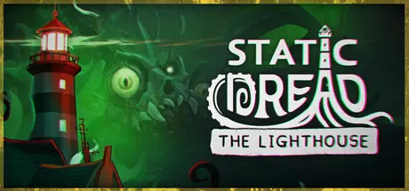 [PC]静默恐惧：老灯塔十五夜/Static Dread: The Lighthouse-芝士游戏