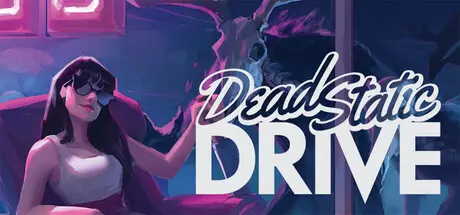[PC]死静驱途/Dead Static Drive-芝士游戏