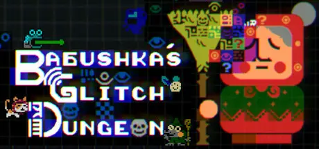 [PC]老奶奶清理魔法地窖/Babushka's Glitch Dungeon-芝士游戏