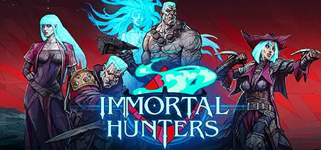 [PC]不朽猎人/Immortal Hunters-芝士游戏