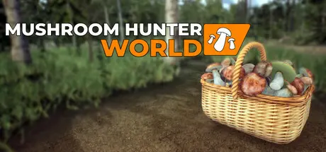 [PC]蘑菇猎人世界/Mushroom Hunter World-芝士游戏