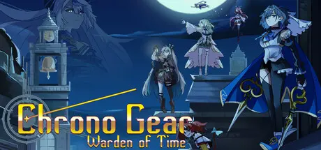 [PC]时律齿轮：时间守护者/Chrono Gear: Warden of Time-芝士游戏