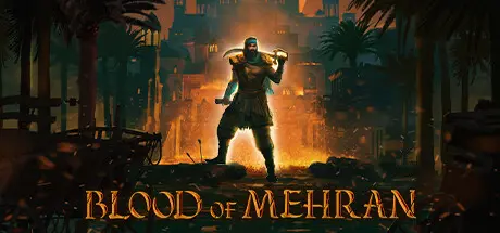 [PC]梅赫兰之血/Blood of Mehran-芝士游戏