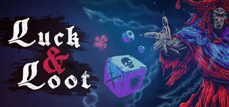 [PC]幸运与命运/Luck & Loot-芝士游戏