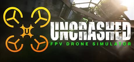[PC]不撞机：FPV无人机模拟器/Uncrashed : FPV Drone Simulator-芝士游戏