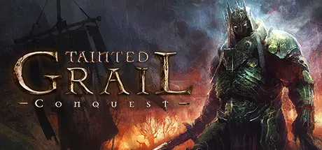 [PC]堕落圣杯/污痕圣杯/Tainted Grail: Conquest-芝士游戏