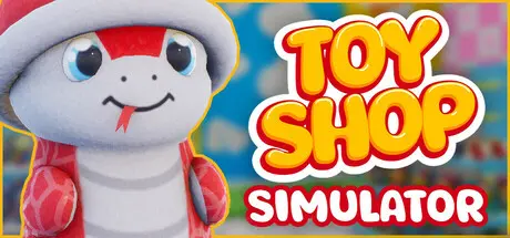 [PC]玩具店模拟器/Toy Shop Simulator-芝士游戏
