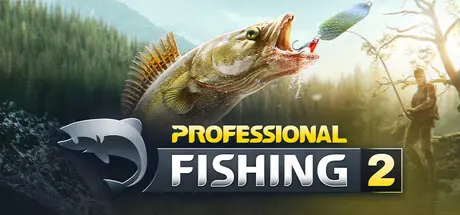 [PC]专业钓鱼2/Professional Fishing 2-芝士游戏