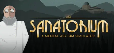 [PC]疗养院：精神病院模拟器/Sanatorium - A Mental Asylum Simulator-芝士游戏