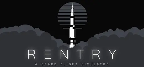 [PC]再入：太空飞行模拟/Reentry - A Space Flight Simulator-芝士游戏