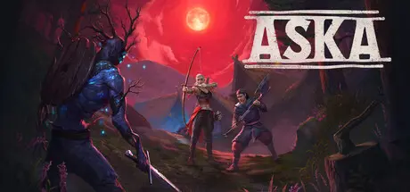 [PC]ASKA-芝士游戏