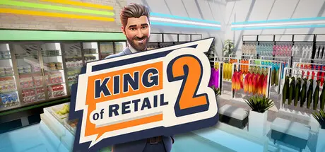 [PC]零售之王2/King of Retail 2-芝士游戏