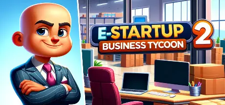 [PC]电子启动2：商业大亨/E-Startup 2 : Business Tycoon-芝士游戏