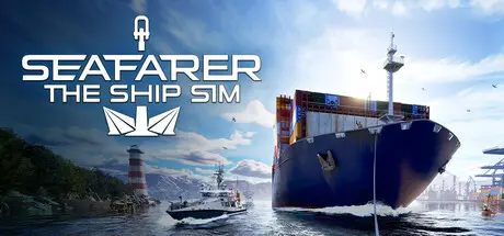 [PC]海员人生：行船模拟/Seafarer: The Ship Sim-芝士游戏