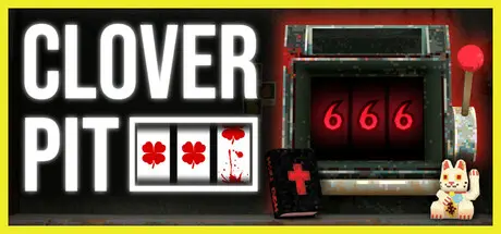 [PC]四叶草深渊/CloverPit-芝士游戏