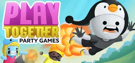 [PC]一起玩：派对游戏/Play Together: Party Games-芝士游戏