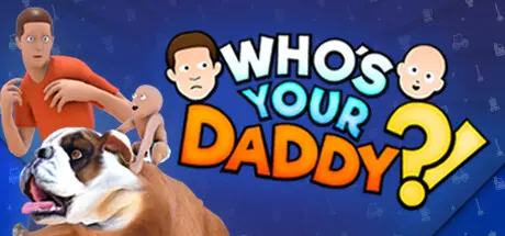 [PC]谁是你爸爸/Who's Your Daddy?!-芝士游戏
