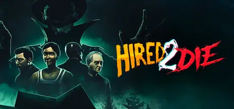 [PC]受雇赴死/Hired 2 Die-芝士游戏