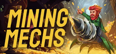 [PC]采矿机器/Mining Mechs-芝士游戏