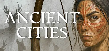 [PC]古城/古代城市/Ancient Cities-芝士游戏