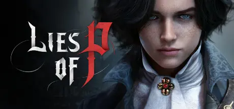 [PC]匹诺曹的谎言/Lies of P-芝士游戏