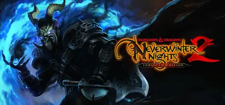 [PC]龙与地下城：无冬之夜2增强版/Dungeons & Dragons Neverwinter Nights 2: Enhanced Edition-芝士游戏
