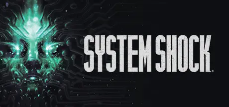[PC]网络奇兵：重制版/System Shock-芝士游戏