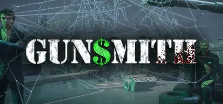 [PC]军械工人/Gunsmith-芝士游戏