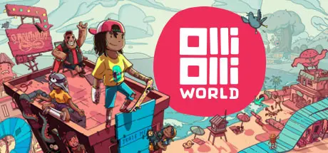 [PC]奥力奥力世界/OlliOlli World-芝士游戏