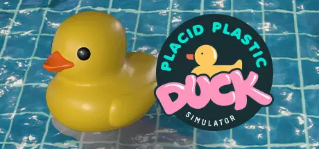 [PC]小黄鸭模拟器/Placid Plastic Duck Simulator-芝士游戏