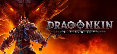 [PC]龙的传人：孤旅/Dragonkin: The Banished-芝士游戏