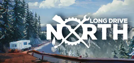 [PC]合作房车模拟器/Long Drive North: Co-Op RV Simulator-芝士游戏
