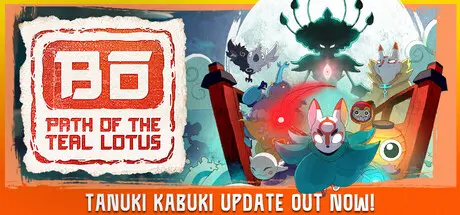 [PC]波与月夜之青莲/Bo: Path of the Teal Lotus-芝士游戏