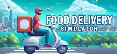 [PC]外卖模拟器/Food Delivery Simulator-芝士游戏