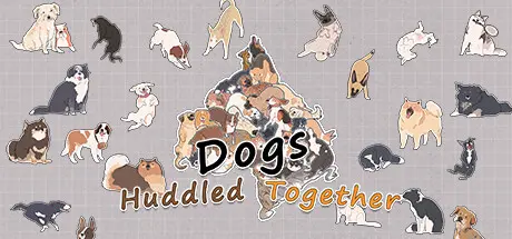 [PC]挤在一起的狗狗们/Dogs Huddled Together-芝士游戏