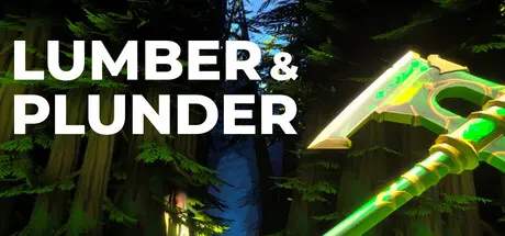 [PC]木与掠夺/Lumber and Plunder-芝士游戏