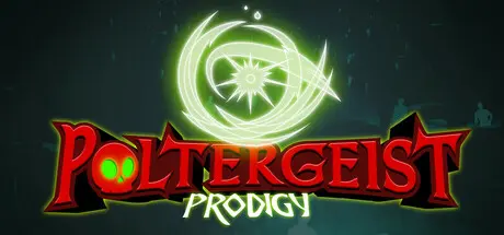 [PC]捣蛋鬼神童/Poltergeist Prodigy-芝士游戏