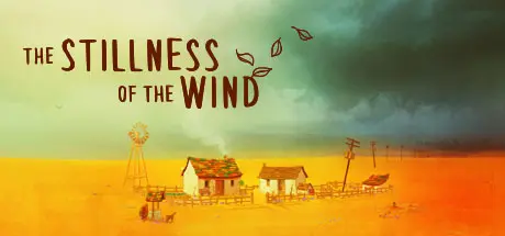 [PC]寂静的风/The Stillness of the Wind-芝士游戏