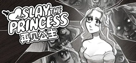 [PC]杀死公主：原始剪辑版/Slay the Princess — The Pristine Cut-芝士游戏