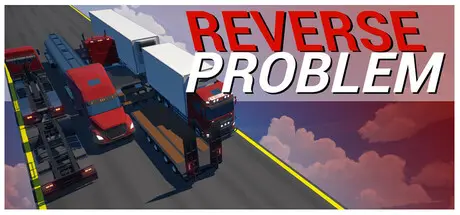[PC]倒车挑战/Reverse Problem-芝士游戏