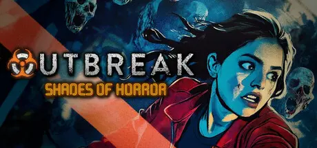 [PC]爆发：恐怖阴影/Outbreak: Shades of Horror-芝士游戏